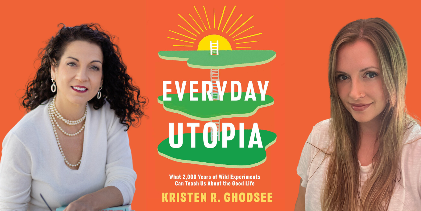 Everyday Utopia, Book by Kristen R. Ghodsee